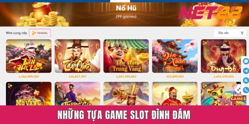 Những tựa game slot đình đám