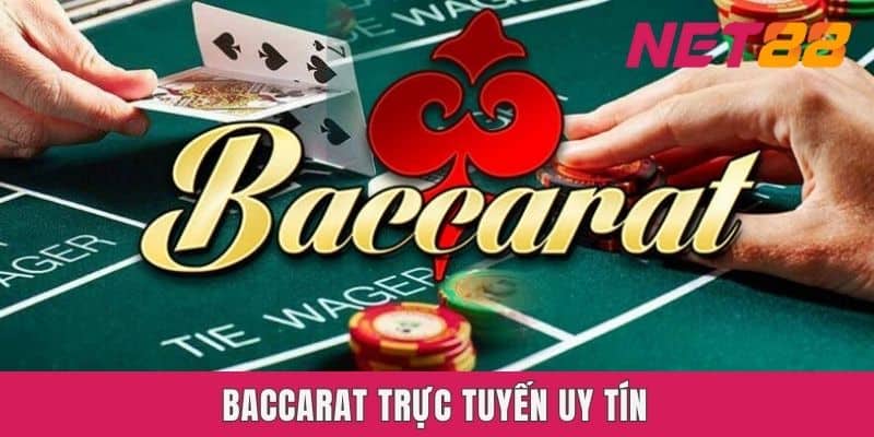 Net88 - Sân chơi baccarat trực tuyến uy tín hiện nay