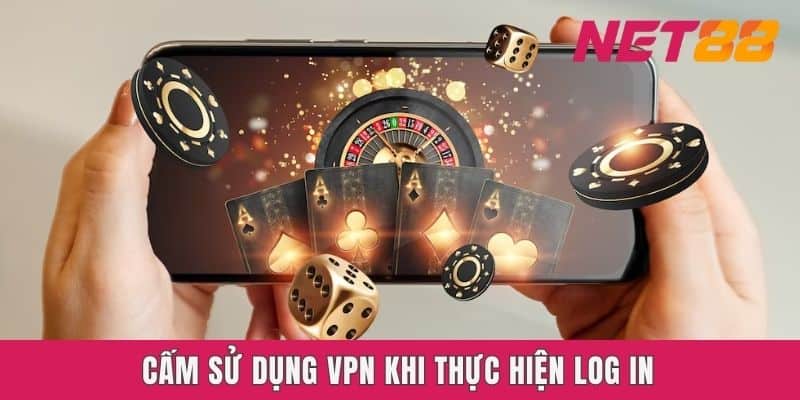 Cấm sử dụng VPN khi thực hiện log in