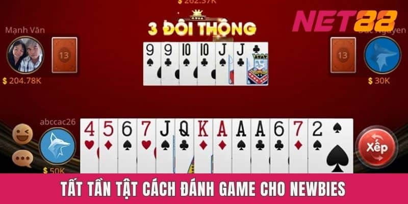 Tất tần tật cách đánh game cho newbies