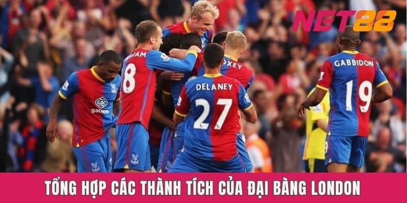 Tổng hợp các thành tích của Đại bàng London